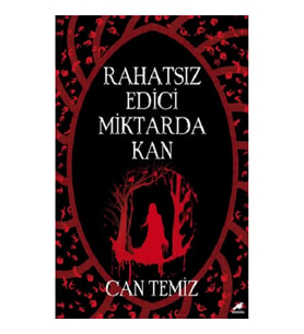 Rahatsız Edici Miktarda Kan
