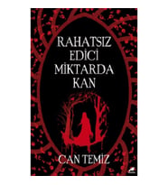 Rahatsız Edici Miktarda Kan