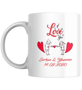 I Love You Yazılı Kişiye ve Sevgililere Özel Kupa Bardak