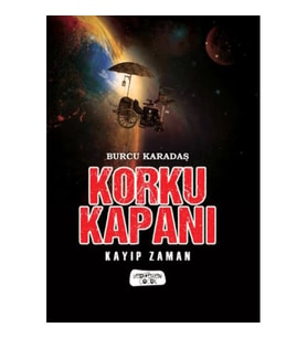 Korku Kapanı - Kayıp Zaman