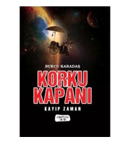 Korku Kapanı - Kayıp Zaman