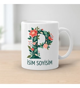 Kişiye Özel Baş Harf ve İsim Yazılı Çiçek Motiflili P Harfli Seramik Kupa Bardak