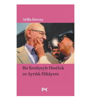 Bir Kraliçeyle Dostluk ve Ayrılık Hikâyem