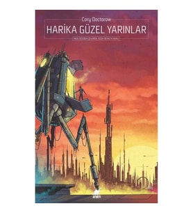 Harika Güzel Yarınlar