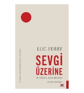 Sevgi Üzerine