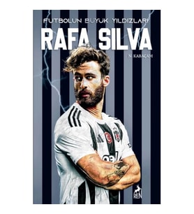 Rafa Sılva - Futbolun Büyük Yıldızları
