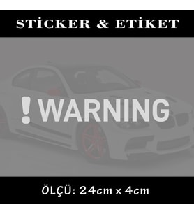 WARNİNG oto sticker yazı - 2ADET araba kask motosikler kamyonet minibüs uyumlu etiket