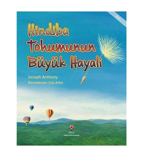 Hindiba Tohumunun Büyük Hayali TÜBİTAK Popüler Bilim Yayınları