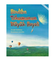Hindiba Tohumunun Büyük Hayali TÜBİTAK Popüler Bilim Yayınları