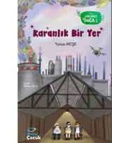 Karanlık Bir Yer; Görevimiz Doğa 2