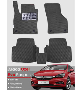 OPEL ASTRA H HATCHBACK (2010-2013) Uyumlu EVA Paspas Tam Set–Araca Özel,Kolay Montaj,Su Geçirmez