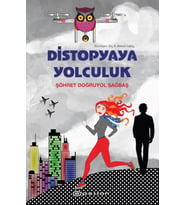 Distopyaya Yolculuk