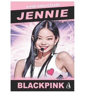Arunas - K-Pop Kraliçeleri Jennıe Blackpink