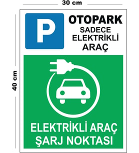 Metal Elektrikli Araç Şarj Noktası 30cm x 40cm A3 Büyüklüğünde Uyarı Levhası Yönlendirme Tabelası