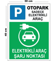 Metal Elektrikli Araç Şarj Noktası 30cm x 40cm A3 Büyüklüğünde Uyarı Levhası Yönlendirme Tabelası