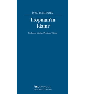Tropman'ın İdamı