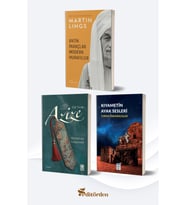 Antik İnançlar ve Modern Hurafeler (Yazar: Martin Lings) / Azize (Yazar: Elif Veske) / Kıyametin Ayak Sesleri (Yazar: Turan Ünkaracalar)