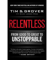 Relentless: From Good To Great To Unstoppable