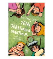 Yeni Öğretmeni Unutma