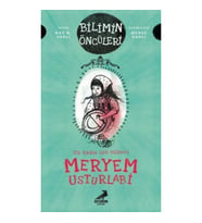 Meryem Usturlabi - İlk Kadın Gök Bilimci