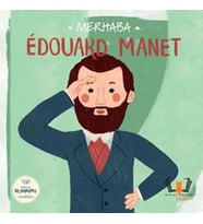 Merhaba Edouard Manet Sanatçıyla İlk Buluşma