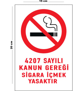 Metal 4207 Sayılı Kanun Gereği Sigara İçmek Yasaktır 15 Cm x 20 Cm Uyarı Levhası Yönlendirme Tabelası