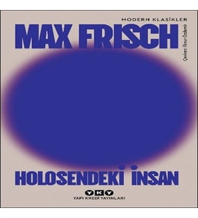 Holosendeki İnsan - Bir Anlatı