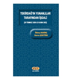 Tekirdağ’ın Yunanlılar Tarafından İşgali