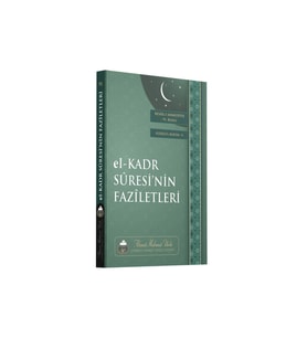 El Kadr Suresinin Faziletleri