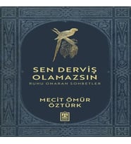 Sen Derviş Olamazsın