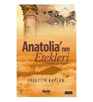 Anatolianın Etekleri - Anadolu Romanı
