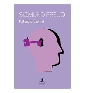Psikanaliz Üzerine