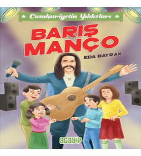 Cumhuriyetin Yıldızları 7 -Barış Manço
