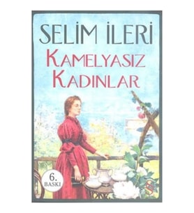 Kamelyasız Kadınlar