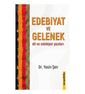 Edebiyat ve Gelenek