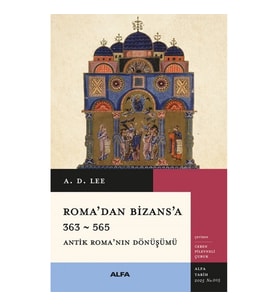 Roma’dan Bizans’a 363 – 565