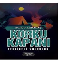 Korku Kapanı-Tehlikeli Yolculuk (Ciltli)