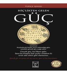 Hiç'likten Gelen Güç