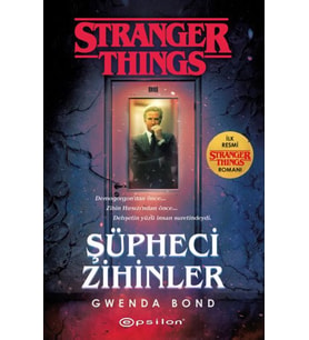 Şüpheci Zihinler - Bir Stranger Things Romanı