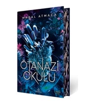 Ötanazi Okulu 1 (Ciltli Özel Baskı)