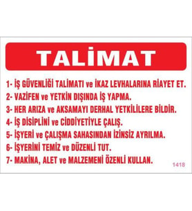 İş Güveliği Talimatları Levhası 25x35 KOD:1418