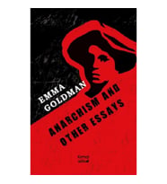 Anarchism And Other Essays