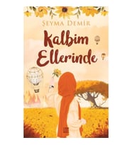 Kalbim Ellerinde