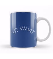 So What Slogan Kupa Bardak Porselen