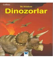 Collins İlk Kitabım Dinozorlar