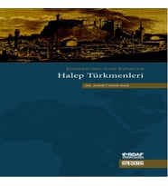 Emeviler'den Arap Baharı'na Halep Türkmenleri