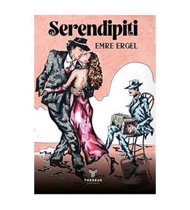 Serendipiti / Theseus Yayınevi / Emre Ergel