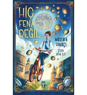 Hiç Fena Değil