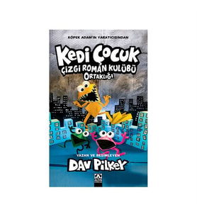 Kedi Çocuk Çizgi Roman Kulübü Ortaklığı Dav Pılkey Altın Kitaplar