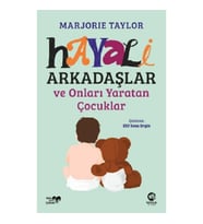 Hayali Arkadaşlar ve Onları Yaratan Çocuklar